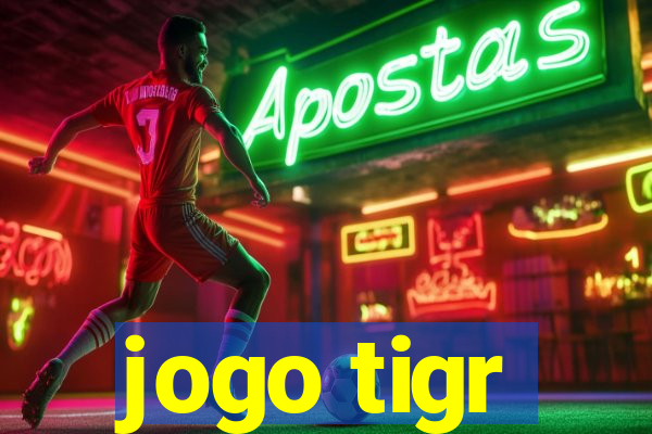 jogo tigr